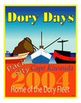 Dory Days 2004 Poster by Carol M. Johnson
