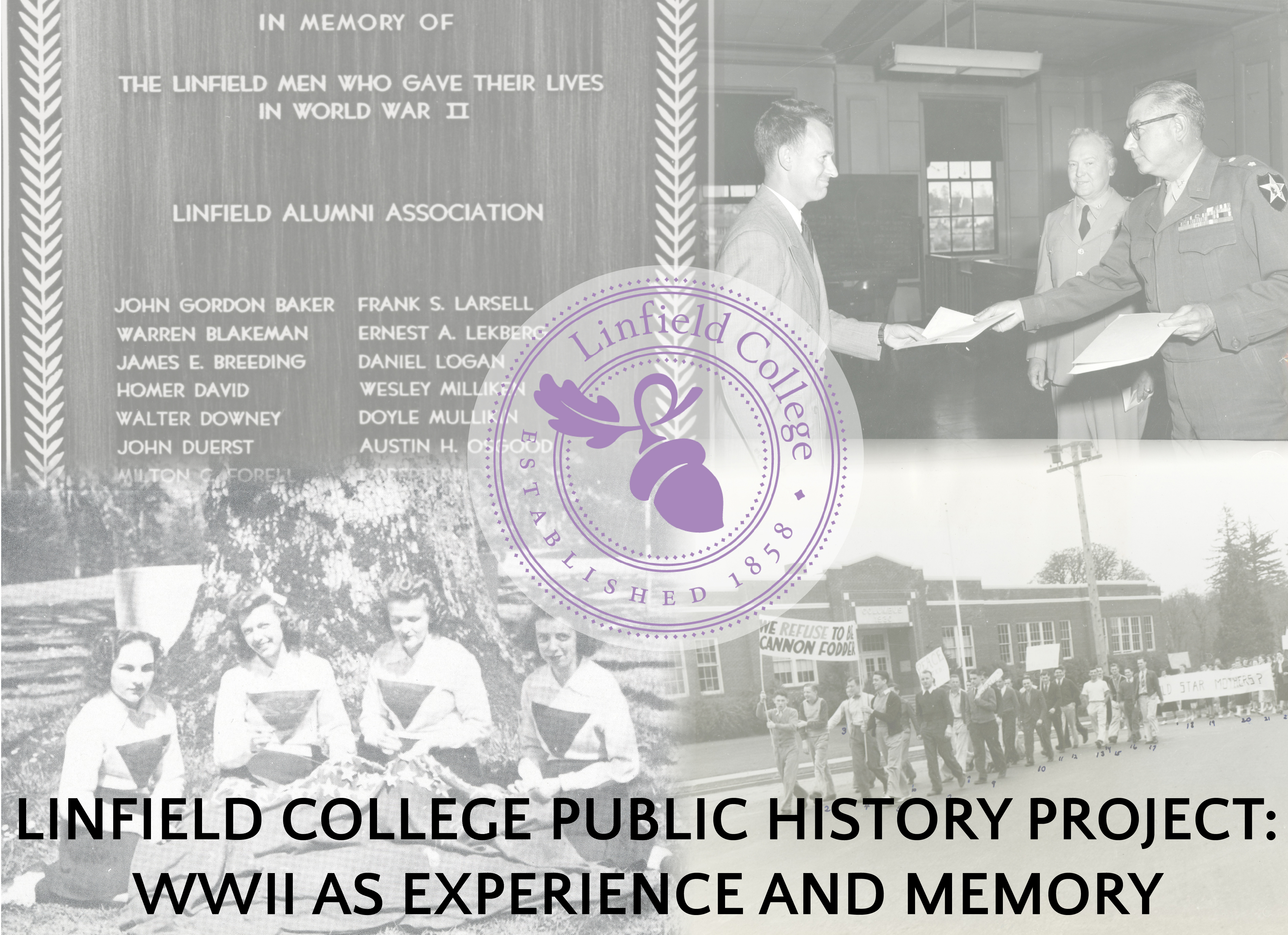 Linfield University Public History Project: World War II as Experience and Memory