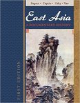 East Asia: A Documentary History by John H. Sagers, Mark Caprio, Stephen Udry, and Ping Yao