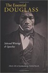 The Essential Douglass: Selected Writings and Speeches by Nicholas Buccola