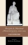 The Leslie A. Marchand Memorial Lectures, 2000-2015 : A Legacy in Byron Studies
